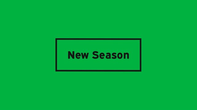Animation of new season text in black letters and frame on white background