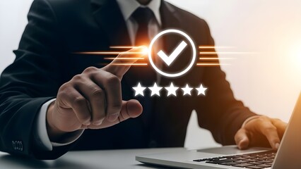 A businessman in a suit interacts with a rating and checkmark graphic on a laptop screen in a bright office setting with a professional mood.