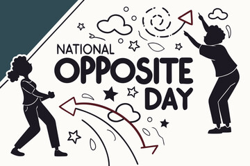 NATIONAL OPPOSITE DAY vector illustration isolated on white background