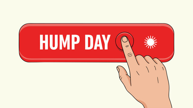 Hand pressing a red Hump Day button illustration