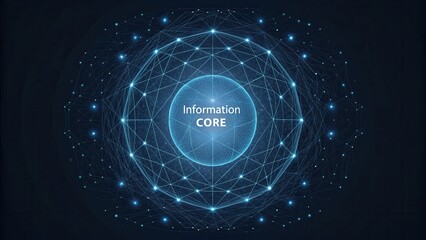 Information Core within a Glowing Digital Network System, Representing Global Data Connections and Technology