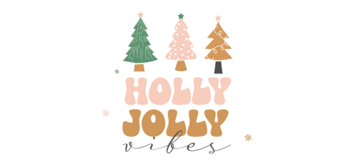 Festive christmas trees and holly jolly typography design element on transparent background