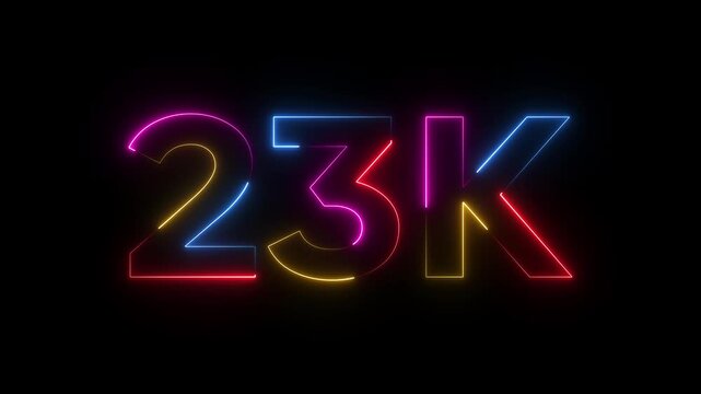 Neon 23k colorful glowing numbers on black background for social media success and achievement twenty three thousand