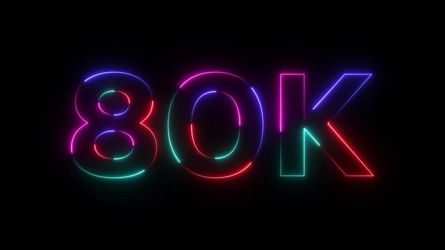 Neon 80k text with colorful glowing lines on black background for celebrations achievements and milestones