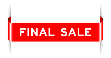 Red color inserted label banner with word final sale on white background