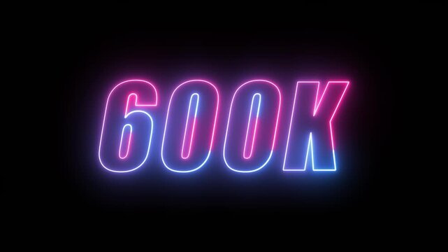 Neon Glowing 600k Celebration Text Animation