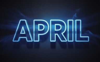 April Blue Neon Month Text for Corporate Business Calendar Planning, Spring Season Marketing Events, and Creative Digital Social Media Ads
