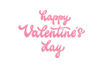 Valentine's day hand lettering pink quote on white background for posters, banners, greeting cards, invitations, prints, social media, etc. EPS 10