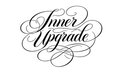 Inner Upgrade Handwritten Calligraphy Quote Vector | Appreciation Typography Design
