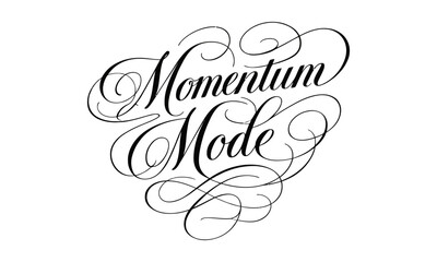Momentum Mode Handwritten Calligraphy Quote Vector | Appreciation Typography Design