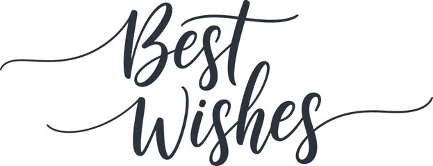 Obraz premium Best Wishes Elegant Calligraphy Text For Greeting Cards And Celebrations