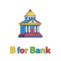 3D icon of a classical bank building with pillars, B for Bank educational alphabet series for children, financial institution and safe storage concept