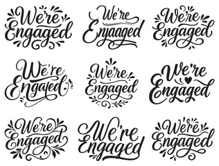 WE ARE ENGAGED TYPOGRAPHY