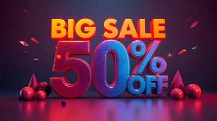3D rendered graphic featuring bold yellow text "BIG SALE" above a massive "50% OFF" in textured purple and blue metallic fonts. Neon lighting and geometric shapes sit on a reflective floor.