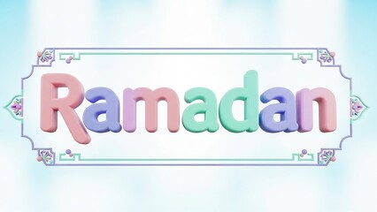 Colorful 3D 'Ramadan' text displayed within an ornate Islamic decorative frame on a soft blue background, symbolizing the holy month.