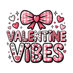 Charming valentine s day graphic with a gingham bow hearts and bubbly lettering on transparent background