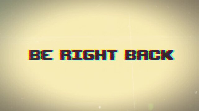 BE RIGHT BACK with a retro glitch and pixel effect. Perfect for livestreams, YouTube content, and intermission breaks, adding a cool vintage aesthetic.