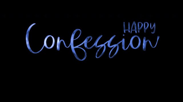Text happy confession in elegant cursive blue writing perfect for greeting cards, social media posts, invitations, and inspirational quotes.