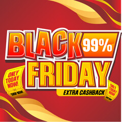 Black Friday Sale discount Off Banner. Red wavy background with extra cashback text. Bold orange typography vector illustration.
