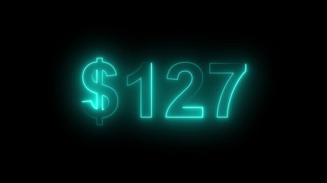 Glowing neon $127 price sign on dark background. Money symbol, sale, cost, price display, retail sale, finance, Value, Sale, Marketing Background.