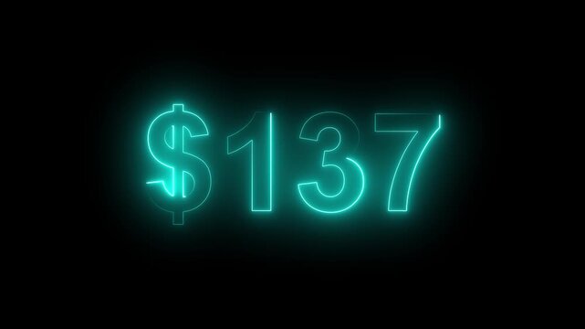 Glowing neon $137 price sign on dark background. Money symbol, sale, cost, price display, retail sale, finance, Value, Sale, Marketing Background.