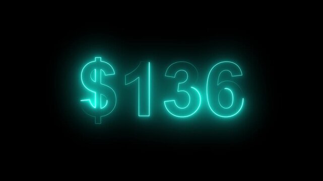 Glowing neon $136 price sign on dark background. Money symbol, sale, cost, price display, retail sale, finance, Value, Sale, Marketing Background.