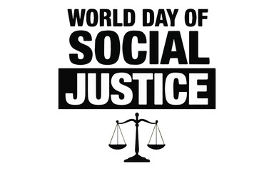 World Day of Social Justice awareness with scales of justice