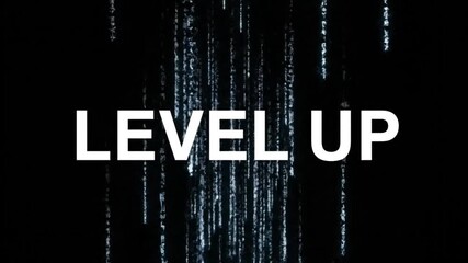 Digital graphic with the phrase 'Level Up' in white text on a black background with blue binary code, suitable for tech and gaming themes. - Powered by Adobe