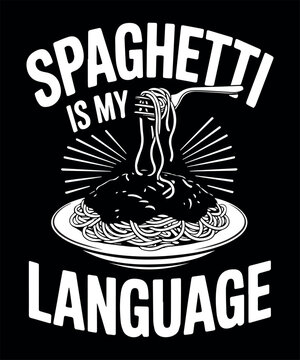 Spaghetti is my langauge