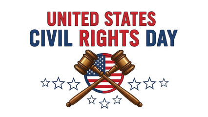 United States Civil Rights Day with gavel and American flag