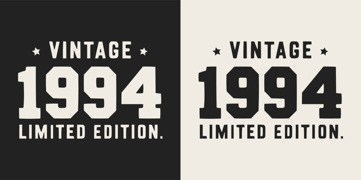 Vintage 1994 limited edition design element showcasing a bold retro style for milestone birthdays and anniversaries