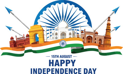 Happy India Independence Day vector illustration featuring national landmarks tricolor ribbon Ashoka Chakra and 15th August festive typography.