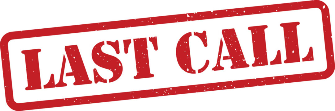 Red last call stamp isolated on transparent background