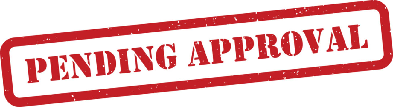 Red pending approval stamp
