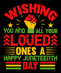 Wishing you and all your loved ones a happy juneteenth day