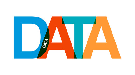 concept word Data, colorful typography banner Overlapping Vector Letters © vinothraj