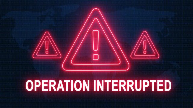 Operation interrupted alert warning. Cybersecurity defense and secure digital systems protection against cyberattacks. urgent threat notification concept with glowing red hazard icon.