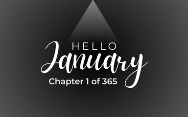 Hello January typography: “Chapter 1 of 365” on dark minimalist background; ideal for New Year fresh start content, calendars, planners, and inspirational posts.