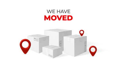 Banner with cardboard boxes of various shapes, red GPS markers, and the words "WE HAVE MOVED."