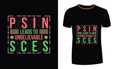 Creative and motivational quote t-shirt design featuring modern typography and decorative geometric elements in pink and green. Vector illustration for apparel and merchandise.