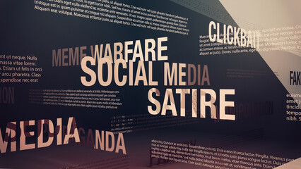Bold, moody wall of typography with phrases like Social Media, Meme Warfare, Satire, Clickbait and digital commentary on current issues of online influence and media dynamics. © chromadreamcoat