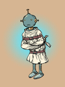 A robot in a straitjacket. Artificial intelligence is going crazy. AI is emotionally unstable.