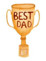 Watercolor illustration, golden cup with lettering for dad. Element made by hand, isolated on white background. For greeting, cards, various products on Father's Day, dad birthday etc.