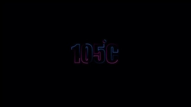 Neon 105&deg;C temperature display animation on black background, glowing weather degree indicator, climate and weather concept, clean scientific UI design, 4K video.