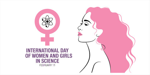 International day of women and girls in science, featuring a woman illustration and female symbol Vector, illustration