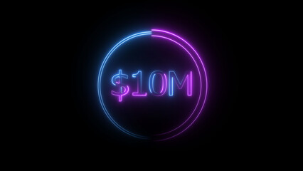 $10 Millions Glowing neon line Letter Icon illustration. $10M achievement for business Work, on black background illustration.