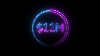 $11 Millions Glowing neon line Letter Icon illustration. $11M achievement for business Work, on black background illustration.