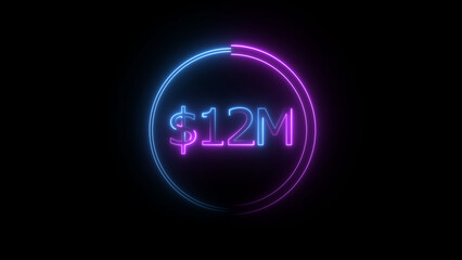 $12 Millions Glowing neon line Letter Icon illustration. $12M achievement for business Work, on black background illustration.