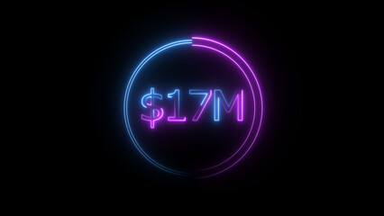 $17 Millions Glowing neon line Letter Icon illustration. $17M achievement for business Work, on black background illustration.