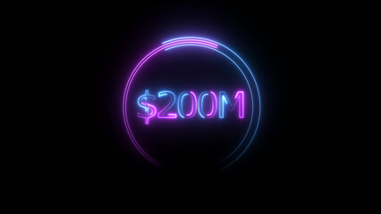 $200 Millions Glowing neon line Letter Icon illustration. $200M achievement for business Work, on black background illustration.
